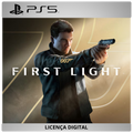 007 First Light - Licença Digital de Uso | PlayStation 5