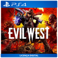 Evil West - Licença Digital de Uso | PlayStation 4