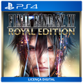 FINAL FANTASY XV Royal Edition - Licença Digital de Uso | PlayStation 4