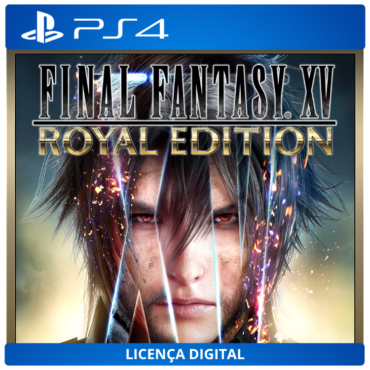 FINAL FANTASY XV Royal Edition - Licença Digital de Uso | PlayStation 4