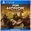 FOR HONOR - Licença Digital de Uso | PlayStation 4