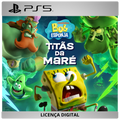 Bob Esponja: Titãs da Maré - Licença Digital de Uso | PlayStation 5