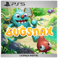 Bugsnax - Licença Digital de Uso | PlayStation 5