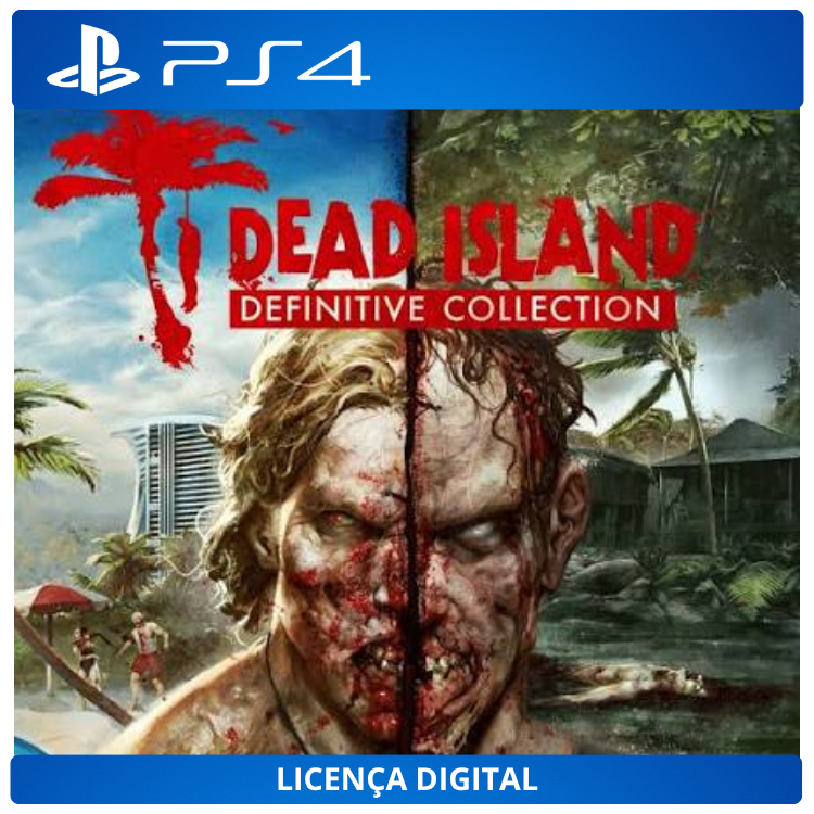 Dead Island Definitive Collection - Licença Digital de Uso | PlayStation 4