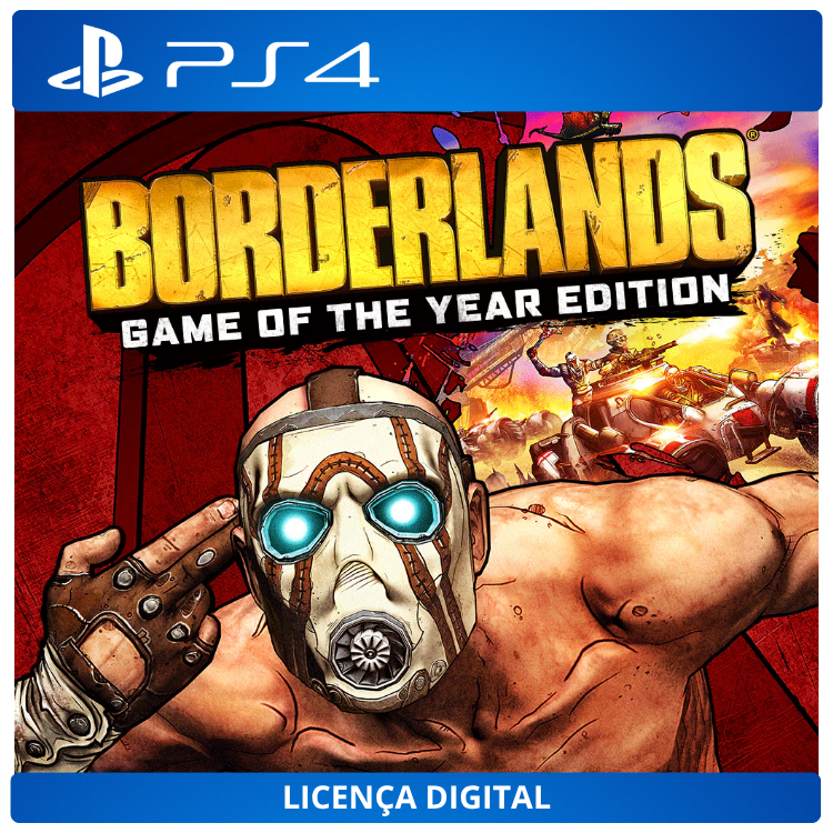 Borderlands: Game of the Year Edition - Licença Digital de Uso | PlayStation 4