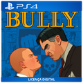 Bully - Licença Digital de Uso | PlayStation 4