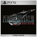 FINAL FANTASY VII REBIRTH - Licença Digital de Uso | PlayStation 5