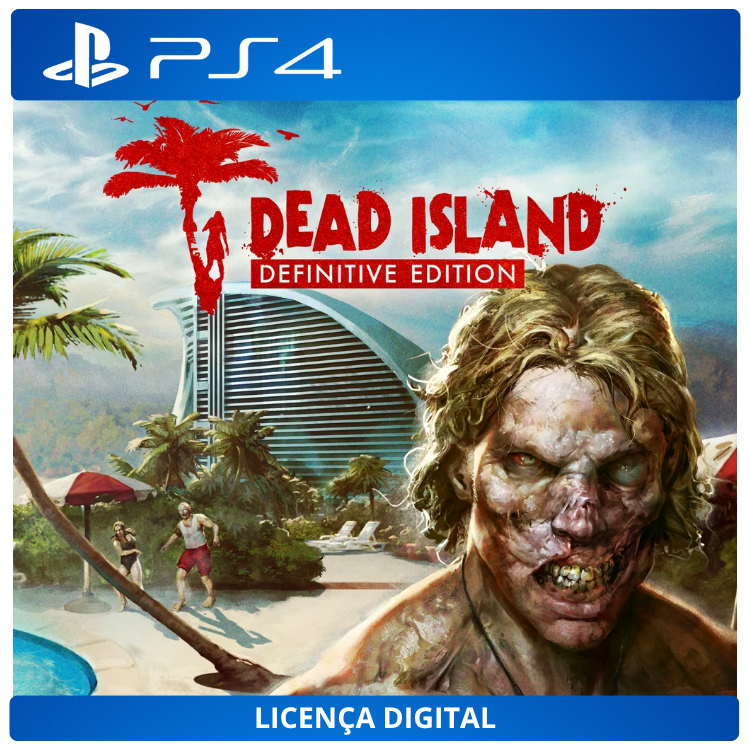 Dead Island Definitive Edition - Licença Digital de Uso | PlayStation 4