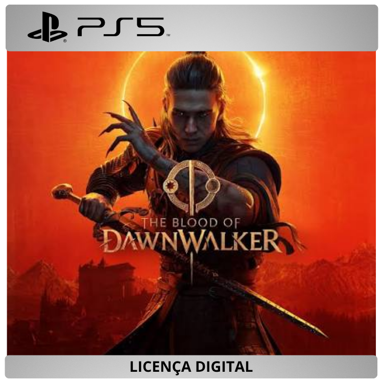 The Blood of Dawnwalker - Licença Digital de Uso | PlayStation 5