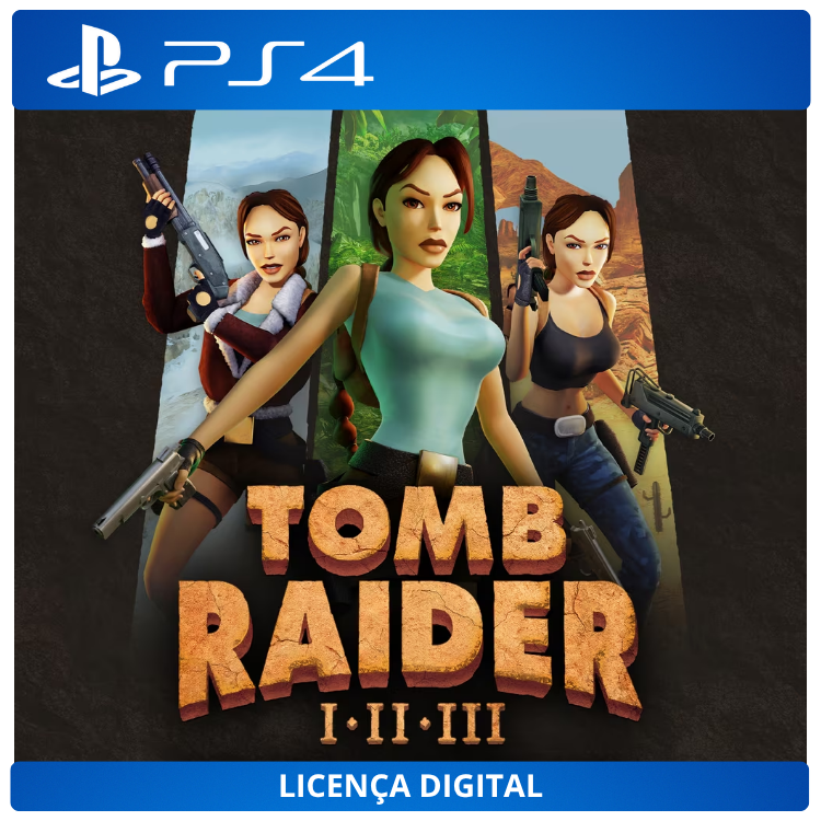 Tomb Raider I-III Remastered Starring Lara Croft - Licença Digital de Uso | PlayStation 4